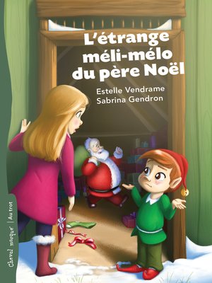 cover image of L'étrange méli-mélo du père Noël